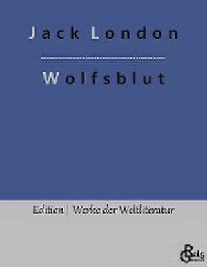 Wolfsblut de Jack London