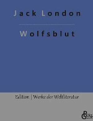 Wolfsblut de Jack London