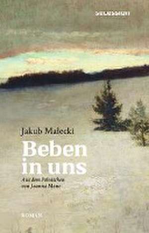 Beben in uns de Jakub Malecki