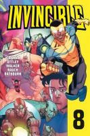 Invincible 8 de Robert Kirkman