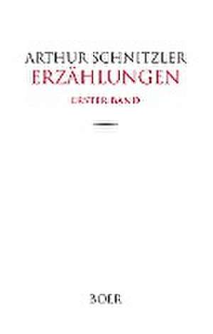 Erzählungen, Band 1 de Arthur Schnitzler