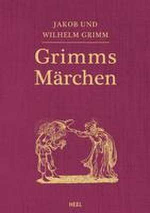 Grimms Märchen (vollständige Ausgabe, illustriert) de Jakob Grimm