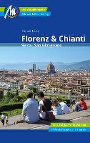 Florenz & Chianti Reiseführer Michael Müller Verlag de Michael Müller