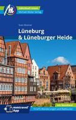 Lüneburg & Lüneburger Heide Reiseführer Michael Müller Verlag de Sven Bremer