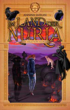 Im Land der Nuria de Annina Safran