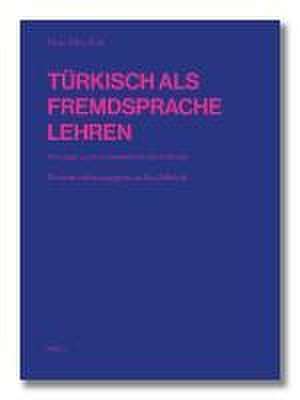 Türkisch als Fremdsprache lehren de Hasan Fehmi Erol