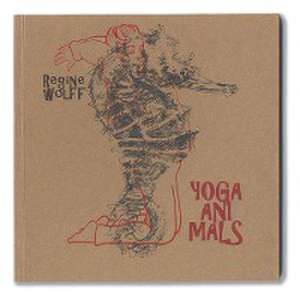 YOGA ANIMALS de Wolff Regine