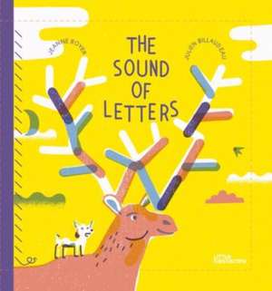 The Sound of Letters de Jeanne Boyer