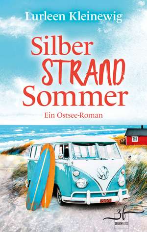 Silberstrandsommer de Lurleen Kleinewig