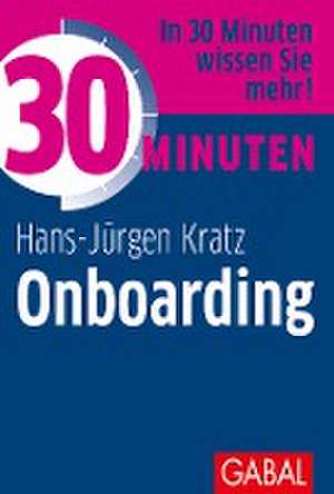 30 Minuten Onboarding de Hans-Jürgen Kratz