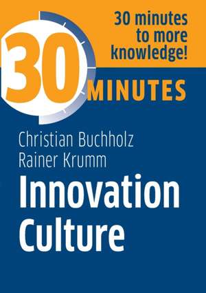 Innovation Culture de Christian Buchholz