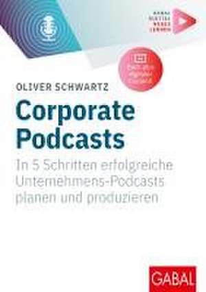 Corporate Podcasts de Oliver Schwartz