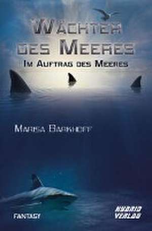 Wächter des Meeres de Marisa Barkhoff