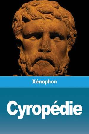 Cyropédie de Xénophon