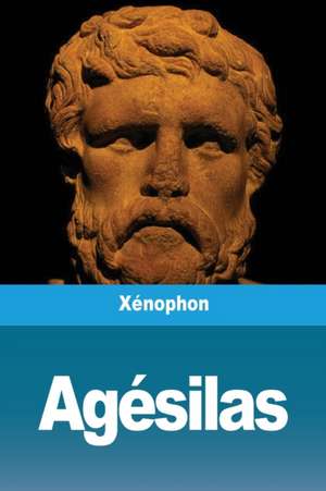 Agésilas de Xénophon