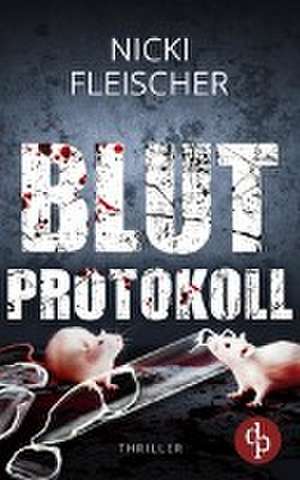 Blutprotokoll de Nicki Fleischer