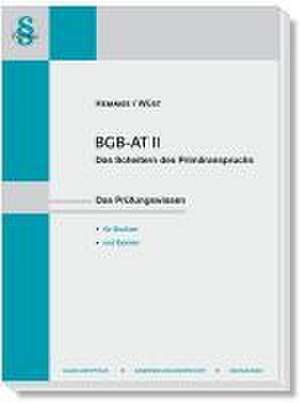 BGB AT II - Das Scheitern des Primäranspruchs de Karl-Edmund Hemmer