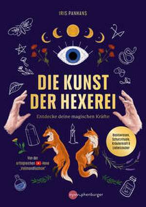 Die Kunst der Hexerei de Iris Panhans