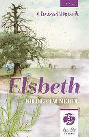 Detsch, C: Elsbeth