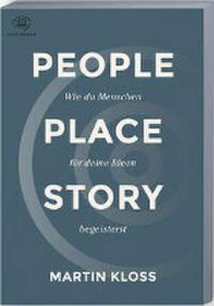 People Place Story de Martin Kloss