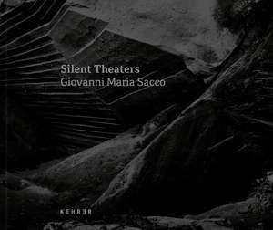 Silent Theaters de Giovanni Maria Sacco