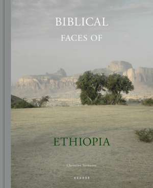 Biblical Faces of Ethiopia de Christine Turnauer