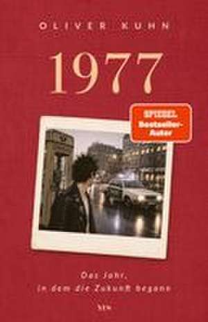 1977 de Oliver Kuhn