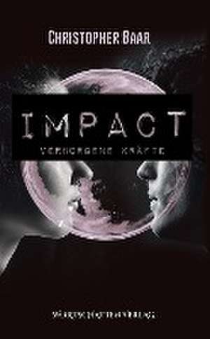 Impact de Christopher Baar