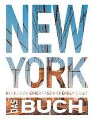 KUNTH New York. Das Buch de Karen Dengler