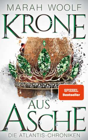 Krone aus Asche de Marah Woolf