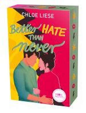 Better Hate than Never de Chloe Liese