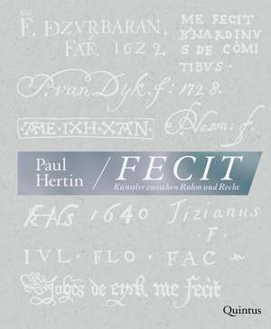 Fecit de Paul Hertin