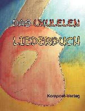 Das Ukulelen-Liederbuch de Jutta Riedel-Henck