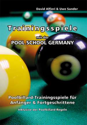 Trainingsspiele mit der Pool School Germany de David Alfieri