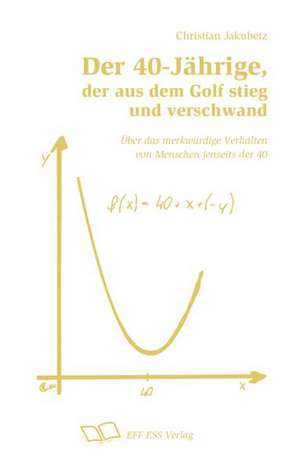 Der 40-Jährige, der aus dem Golf stieg und verschwand. de Christian Jakubetz