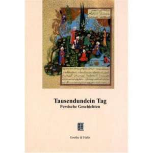 Tausendundein Tag de Francois Pétis de la Croix