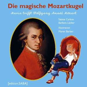 Die magische Mozartkugel de Sabine Carbon