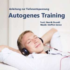 Autogenes Training de Henrik Brandt