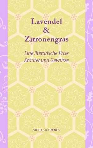 Lavendel & Zitronengras de Gudrun Büchler