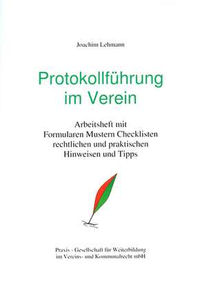 Protokollführung im Verein de Joachim Lehmann