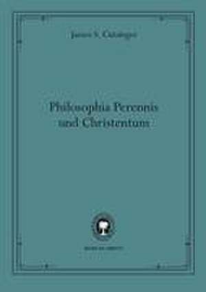 Philosophia Perennis und Christentum de James S. Cutsinger