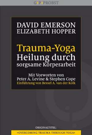 Trauma-Yoga de David Emerson