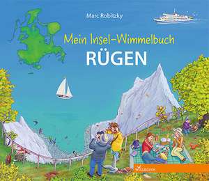 Mein Insel-Wimmelbuch Rügen de Marc Robitzky