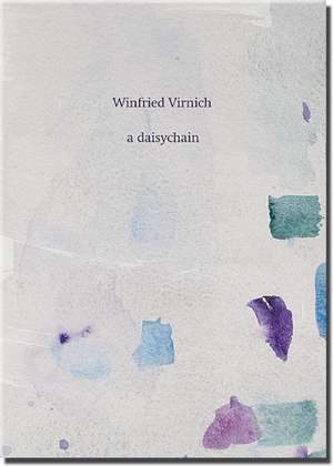 Winfried Virnich a daisychain de Winfried Virnich