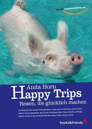 Happy Trips de Anita Horn