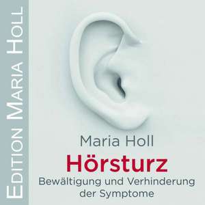 Hörsturz de Maria Holl