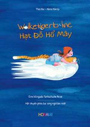 Bui, T: Wolketigerbohne - Hat do ho may