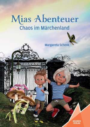 Mias Abenteuer de Margareta Schenk