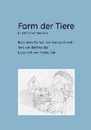 Farm der Tiere de Bettina Bär