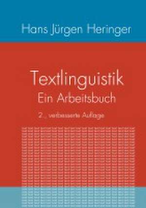 Textlinguistik de Hans Jürgen Heringer